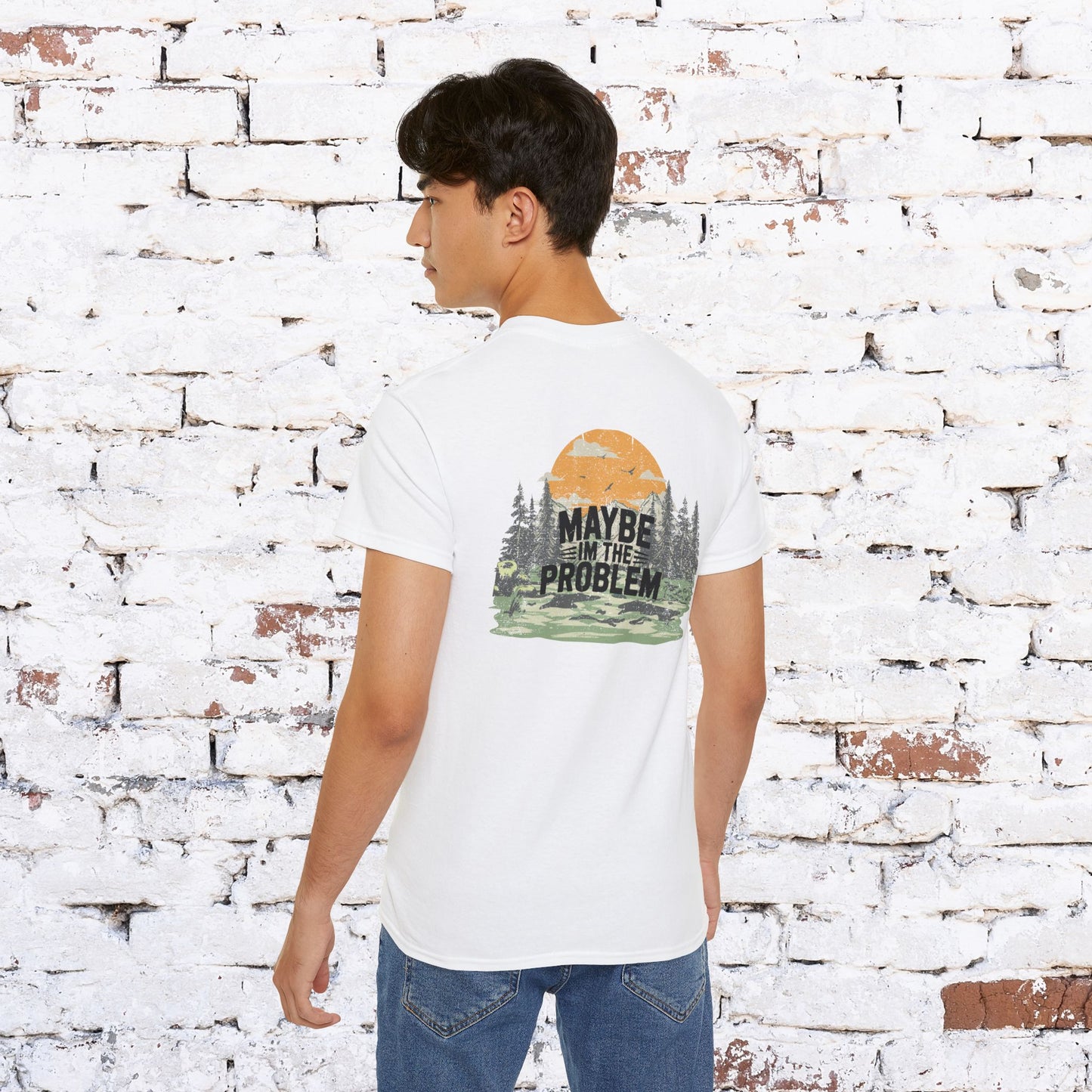 Funny Outdoorsy Unisex Ultra Cotton Tee - "Maybe I'm the Problem"