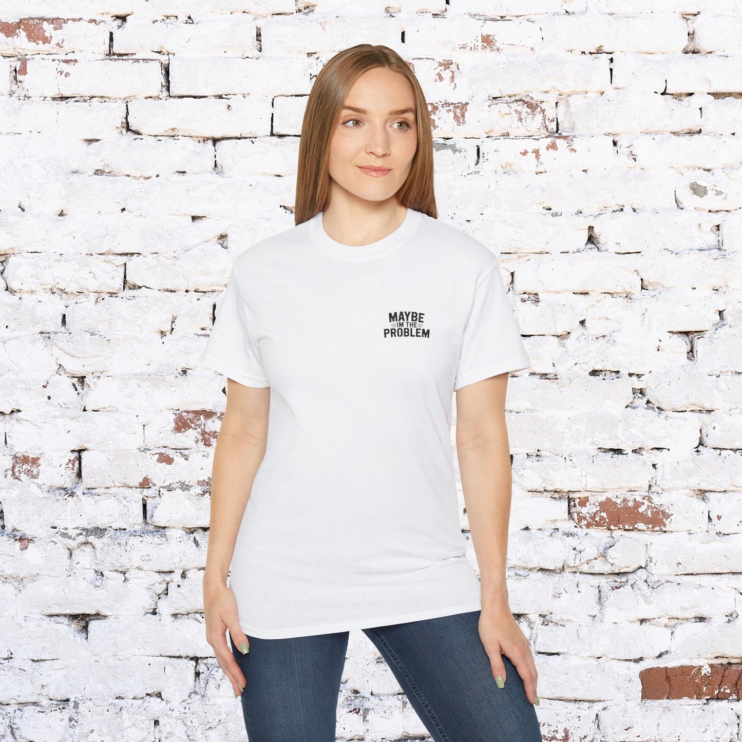Funny Outdoorsy Unisex Ultra Cotton Tee - "Maybe I'm the Problem"
