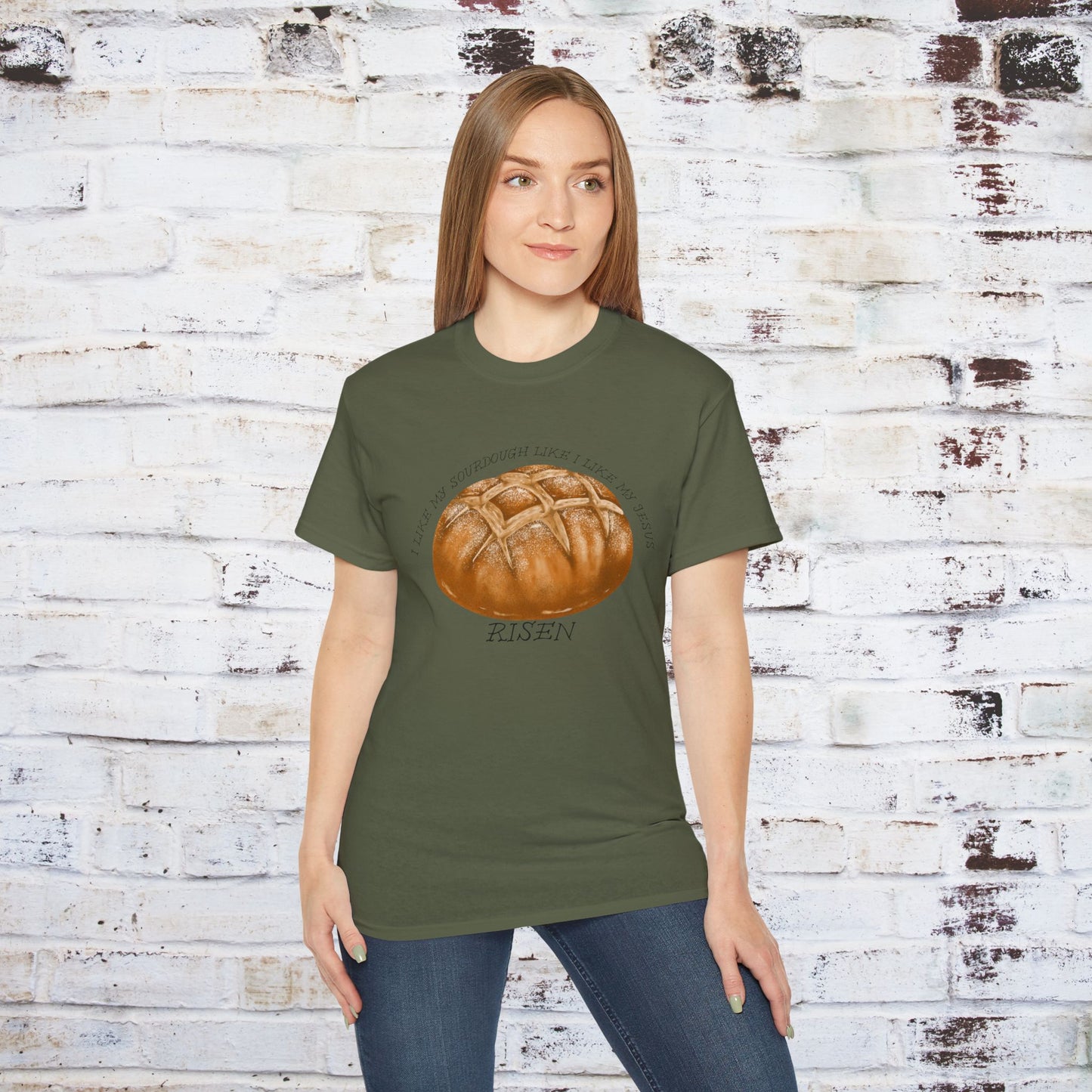 Fun Sourdough Bread Unisex Ultra Cotton Tee - "I Like My Sourdough Like I Like My Jesus Risen"