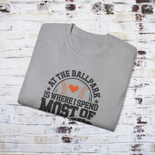 Baseball Lover's Unisex Ultra Cotton Tee - "At the Ballpark is Where I Spend Most of My Days"