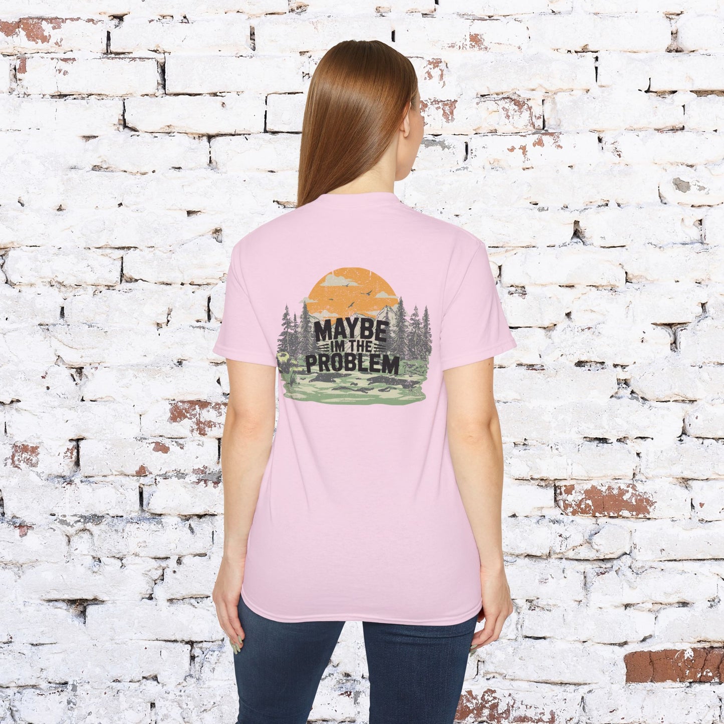 Funny Outdoorsy Unisex Ultra Cotton Tee - "Maybe I'm the Problem"