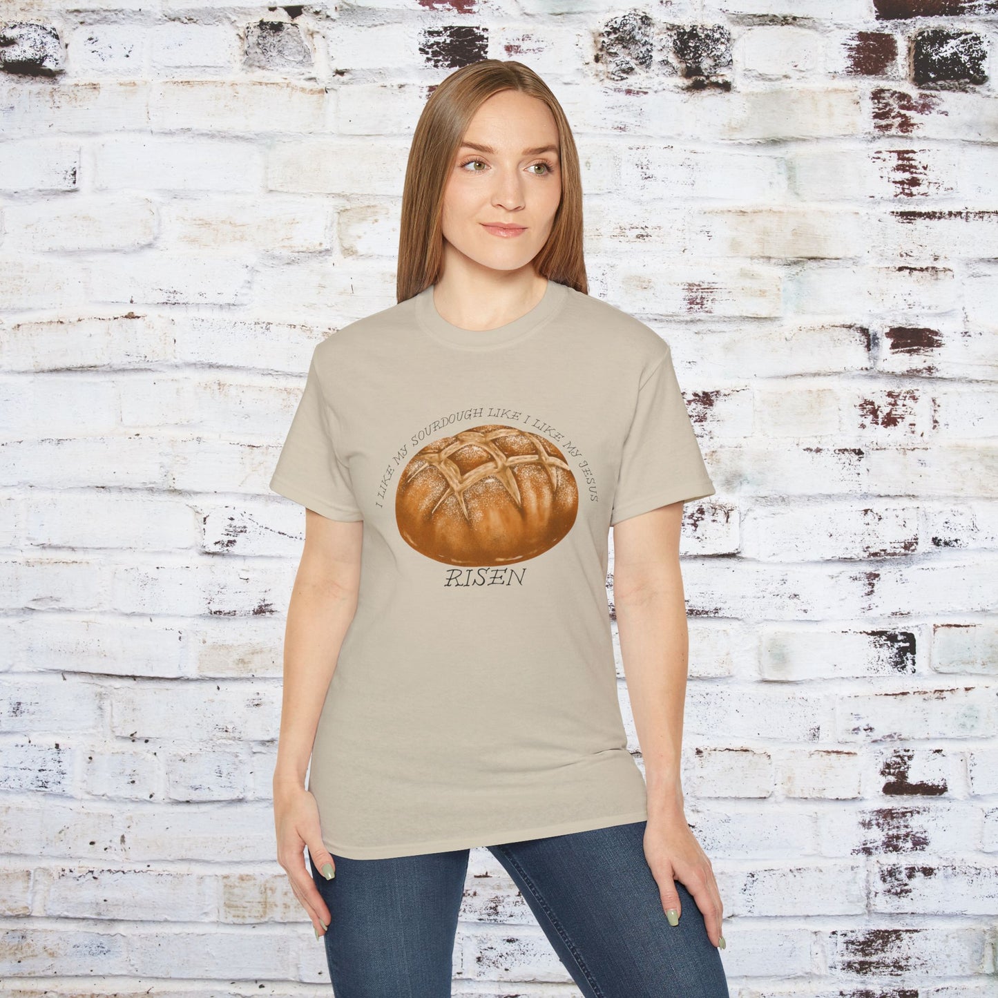 Fun Sourdough Bread Unisex Ultra Cotton Tee - "I Like My Sourdough Like I Like My Jesus Risen"
