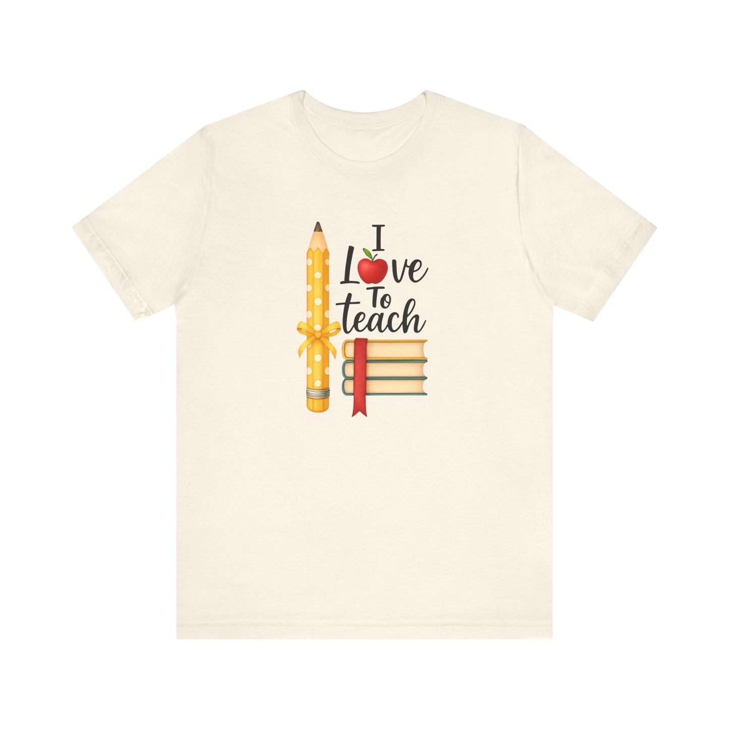 Teacher Graphic Tee – “I Love to Teach” Shirt with Pencil & Books Design, Cute Teacher Appreciation Gift, Back to School Teacher T-Shirt